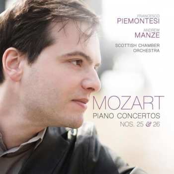 Album Francesco Piemontesi: Piano Concertos Nos. 25 & 26