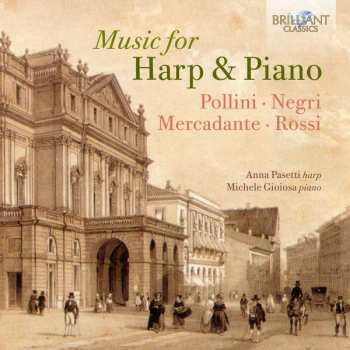 Francesco Pollini: Music For Harp & Piano