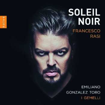 Album Francesco Rasi: Soleil Noir