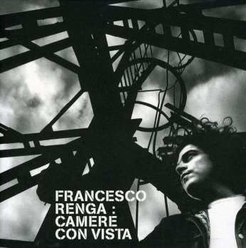 CD Francesco Renga: Camere Con Vista 519713
