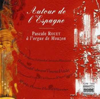 Album Francesco Soto de Langa: Pascale Rouet - Autour De L'espagne