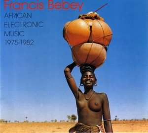 2LP Francis Bebey: African Electronic Music 1975-1982 140888