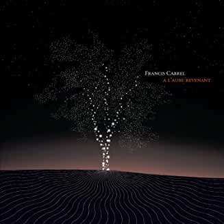Album Francis Cabrel: À L'aube Revenant