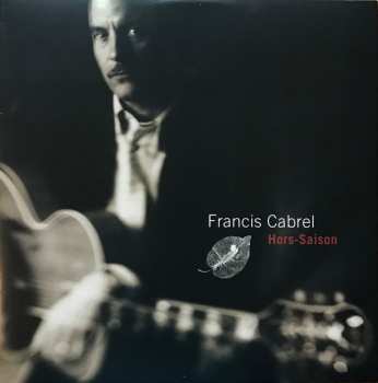 LP Francis Cabrel: Hors-Saison 386867