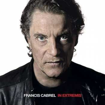 CD Francis Cabrel: In Extremis DIGI 276102