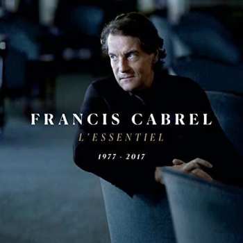 Album Francis Cabrel: L'Essentiel 1977-2017