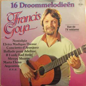 Album Francis Goya: 16 Droommelodieën