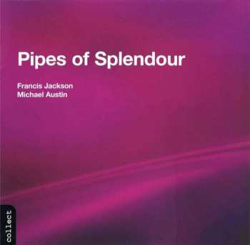 Album Francis Jackson: Pipes Of Splendour