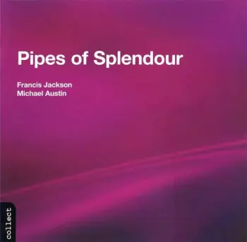 Pipes Of Splendour