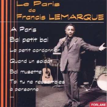 Album Francis Lemarque: Le Paris De Francis Lemarque