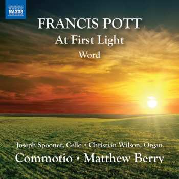 Album Francis Pott:  At First Light • Word