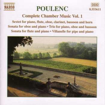 Album Francis Poulenc: Complete Chamber Music, Vol. 1