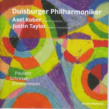 Album Francis Poulenc: Duisburger Philharmoniker - Poulenc / Schreker / Zimmermann