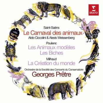 Album Francis Poulenc: Les Animaux Modèles (Suite Pour Orchestre) / Le Carnaval Des Animaux