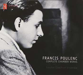 Album Francis Poulenc: Complete Chamber Music