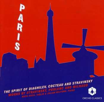 CD Maya Koch: Paris (The Spirit Of Diagilev, Cocteau And Stravinsky) 448757