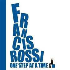 CD Francis Rossi: One Step At A Time 183897