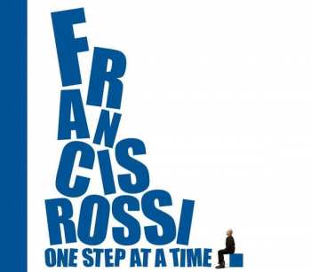 Album Francis Rossi: One Step At A Time