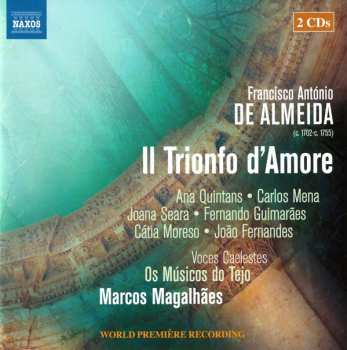 Album Francisco António de Almeida: Il Trionfo D'Amore