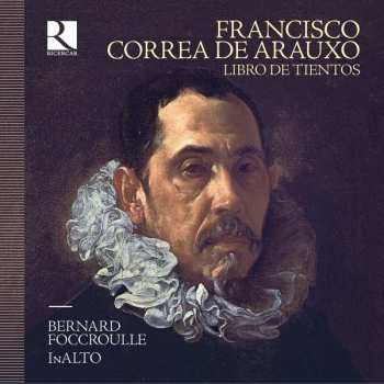 Album Francisco Correa De Arauxo: Libro de Tientos