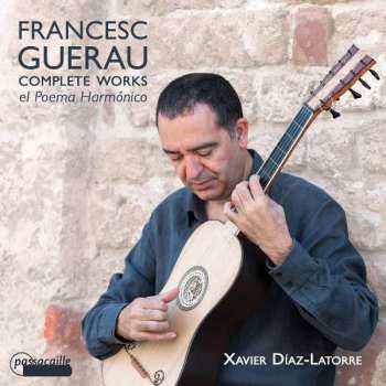 Francisco Guerau: Complete Works For Guitar. Poema Harmónico