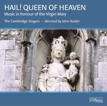 Album Francisco Guerrero: Cambridge Singers - Hail! Queen Of Heaven