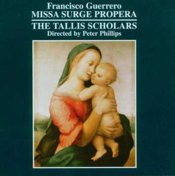 SACD Francisco Guerrero: Missa Surge Propera 467626