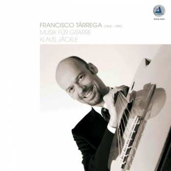 Album Francisco Tárrega: Gitarrenwerke
