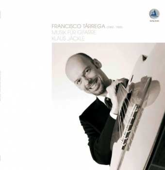 Album Francisco Tárrega: Musik Für Gitarre
