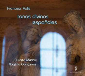 Album Francisco Valls: Tonos Divinos Espanoles