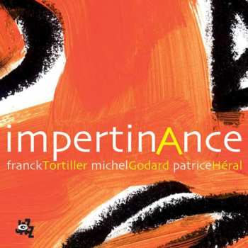 Album Franck Tortiller: Impertinance