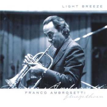 Album Franco Ambrosetti: Light Breeze