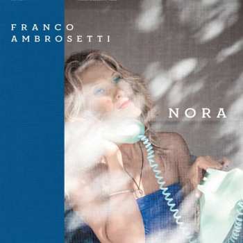 CD Franco Ambrosetti: Nora 406019