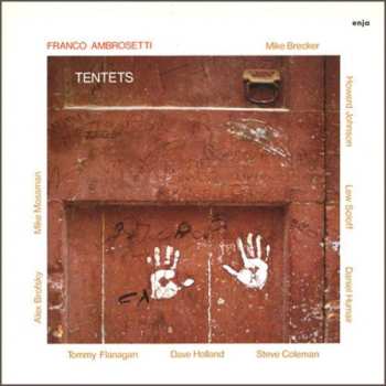 Album Franco Ambrosetti: Tentets
