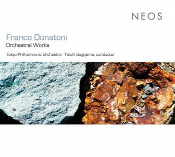 Franco Donatoni: Orchestral Works