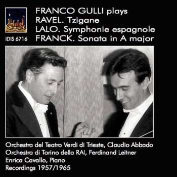 Album César Franck: Tzigane / Symphonie Espagnole / Sonata In A Major