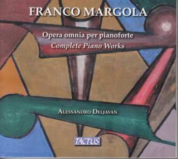 Franco Margola: Opera Omnia Per Pianoforte - Complete Piano Works