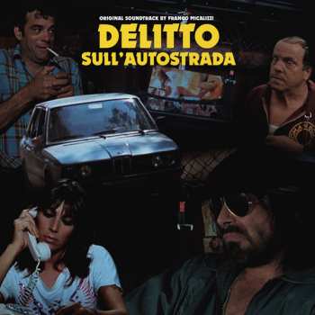Album Franco Micalizzi: Delitto Sull'Autostrada