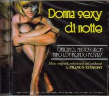 Album Franco Tamponi: Donna Sexy Di Notte (Original Musics From Mino Loy Mondo Movies)