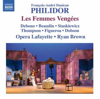 Album Francois-andre Danican Philidor: Les Femmes Vengees