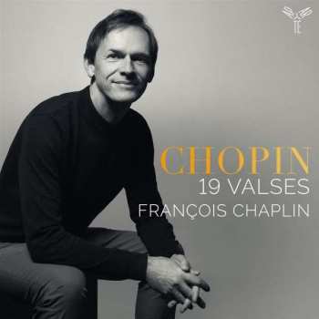 Album Francois Chaplin: Chopin: 19 Valses