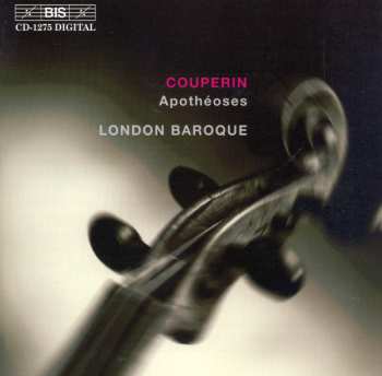 CD François Couperin: Apothéoses 530961