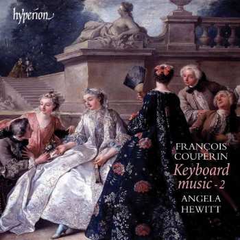 Album François Couperin: Couperin Keyboard Music 2