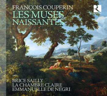 Album François Couperin: Les Muses Naissantes