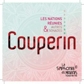 Album François Couperin: Les Nations Reunies & Autres
