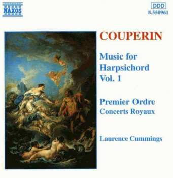 Album François Couperin: Music For Harpsichord, Vol. 1