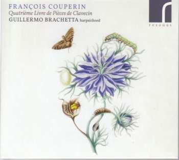 Album François Couperin: Quatrième Livre de Pièces de Clavecin