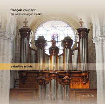Album François Couperin: The Complete Organ Masses 