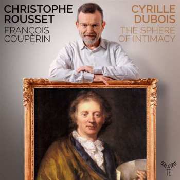 Album François Couperin: The Sphere Of Intimacy
