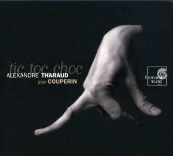 Album François Couperin: Tic, Toc, Choc